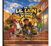 The Lil Lion That Would Be King