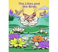 The Lilies and the Birds: Trust in God's care and provision