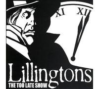 The Lillingtons - The Too Late Show