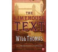 The Limehouse Text Will Thomas (Auteur)
