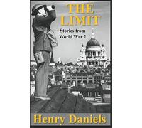 The Limit: Stories from World War 2