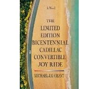 The Limited Edition Bicentennial Cadillac Convertible Joy Ride