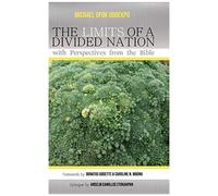 The Limits Of A Divided Nation With Perspectives From The Bible