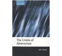 The Limits of Abstraction Kit Fine (Auteur)