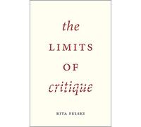 The Limits of Critique