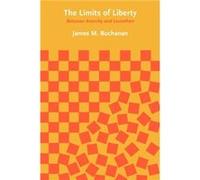 The Limits of Liberty by James M. Buchanan Paperback Book James M. Buchanan (Auteur)