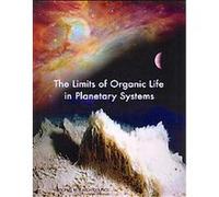 The Limits Of Organic Life In Plantary Systems