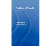 The Limits of Thought by David Bohm David Bohm, J. Krishnamurti (Auteur)