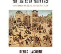 The Limits of Tolerance - Denis Lacorne - Columbia University Press - Livre en Anglais - Paperback Denis LacorneDenis Lacorne (Auteur)