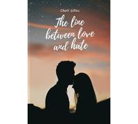 The Line Between Love And Hate