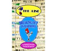 The Line / Breaking Out In Harmony (The Musicals Of Scott Miller)