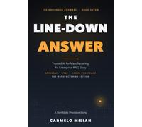 The Line-Down Answer: Trusted AI for Manufacturing - an Enterprise RAG Story