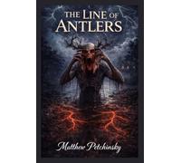 The Line of Antlers