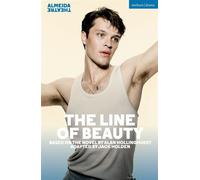 The Line of Beauty - Alan Hollinghurst - Methuen Drama - ebook (ePub) - Livre