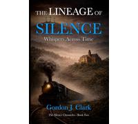 The Lineage of Silence: Whispers Across Time