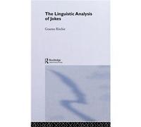 The Linguistic Analysis of Jokes by Graeme Ritchie Ritchie, Graeme D. (Auteur)
