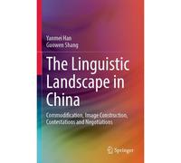 The Linguistic Landscape In China