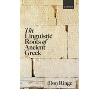 The Linguistic Roots Of Ancient Greek