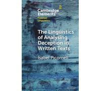 La linguistique de l'analyse de la tromperie dans les textes écrits – Cambridge University Press