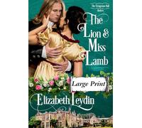 The Lion and Miss Lamb: A Forbidden Love Regency Romance Novella