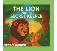 The Lion and the Hidden Secret