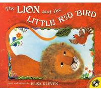 The Lion and the Little Red Bird, Picture Puffins Series Elisa Kleven (Auteur)