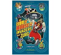The Lion And The Mouse And The Invaders From Zurg