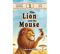 The Lion and the Mouse (Revive Readers, Level 1): An Aesop Fable, Reimagined with Fry Sight Words