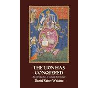 The Lion Has Conquered: An Introduction to Catholic Soteriology