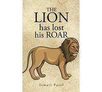 The Lion Has Lost His Roar