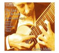 The Lion In The Lute : Walton, Rawsthorne, Tippett, Berkeley, Britten Miolin, Guitare