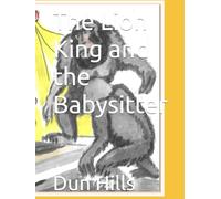 The Lion King and the Babysitter