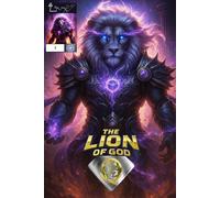 The Lion of God - Issue #1: Q is for Quantum