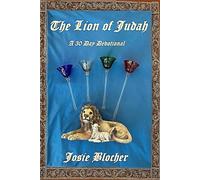 The Lion of Judah: A 30 Day Devotional