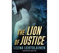 The Lion Of Justice (The Bodyguard Trilogy) (Paperback) Leena Lehtolainen, (Auteur)