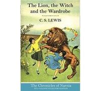 The Lion, the Witch and the Wardrobe C S Lewis, (Auteur)