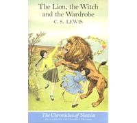 The Lion, the Witch and the Wardrobe (Paperback)