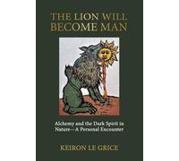 The Lion Will Become Man