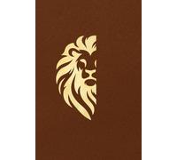 The Lion Within: A Premium Journal for Strength, Focus, and Growth