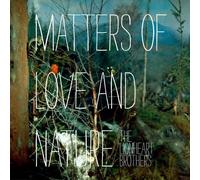 The Lionheart Brothers - Matters of Love & Nature
