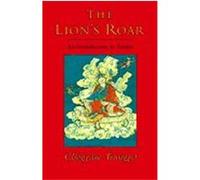 The Lion's Roar, Dharma Ocean Series Chogyam Trungpa (Auteur)