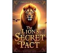 The Lion's Secret Pact