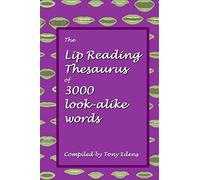 The Lip Reading Thesaurus of 3000 look-alike words
