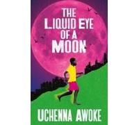 The Liquid Eye Of A Moon