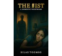 The List: A Domestic Nightmare