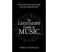 The Listener's Guide to Music