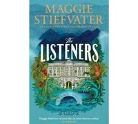 The listeners Maggie Stiefvater (Auteur)