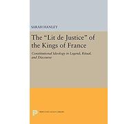 The Lit De Justice Of The Kings Of France