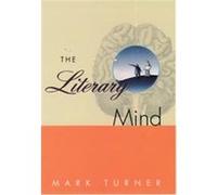 The Literary Mind Mark Turner (Auteur)