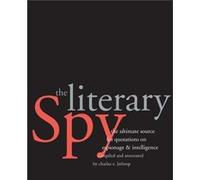 The Literary Spy by Charles E. Lathrop Charles E. Lathrop (Auteur)